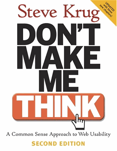 Don't Make Me Think, Second Edition