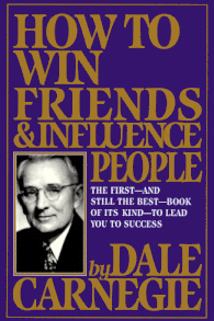 How to Win Friends and Influence People