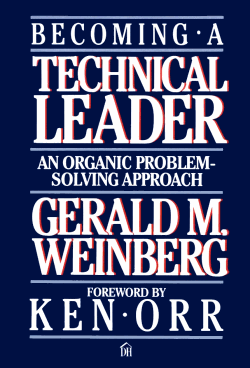 book cover of Jerry Weinberg's Becoming a Technical Leader